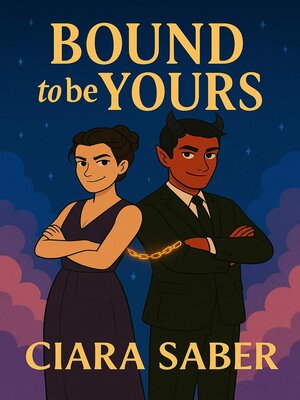 cover image of Bound to be Yours